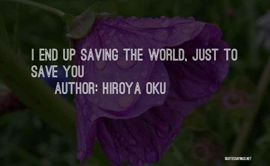 Hiroya Oku Quotes 1538389