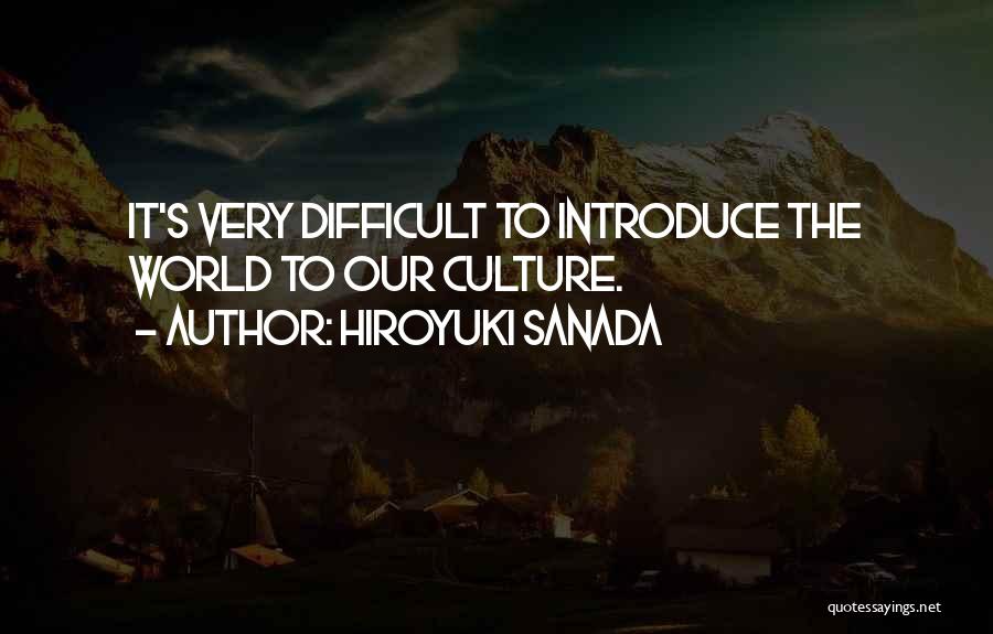 Hiroyuki Sanada Quotes 1629612