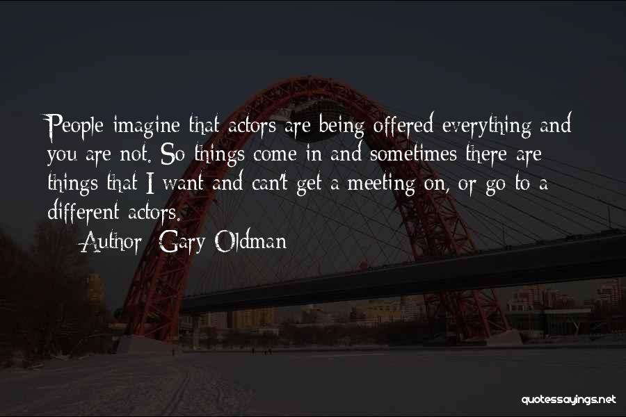 Hirschhorn Artist Quotes By Gary Oldman