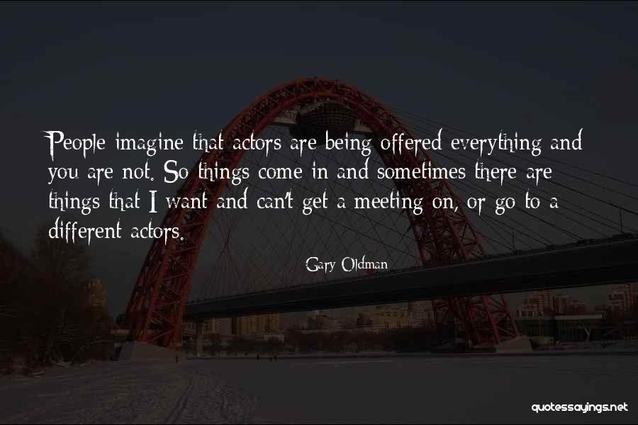 Hirschhorn Artist Quotes By Gary Oldman Hirschhorn Artist Quotes By Gary Oldman