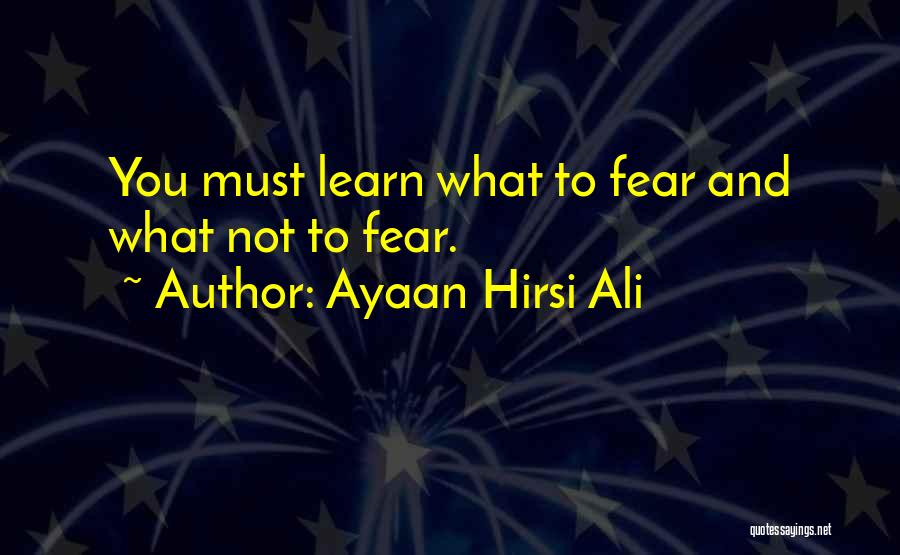 Hirsi Ali Quotes By Ayaan Hirsi Ali