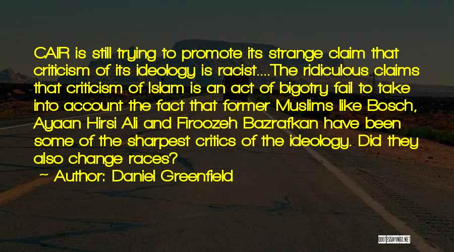 Hirsi Ali Quotes By Daniel Greenfield