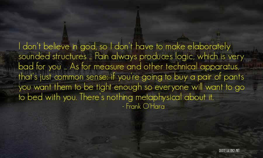Hirsuteness Excessive Hairiness Quotes By Frank O'Hara Hirsuteness Excessive Hairiness Quotes By Frank O'Hara