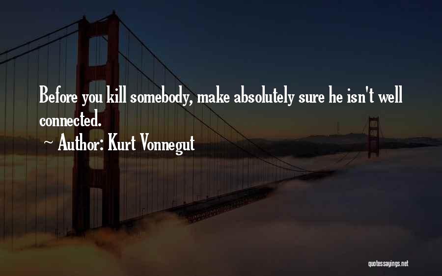 Hirtle Quotes By Kurt Vonnegut
