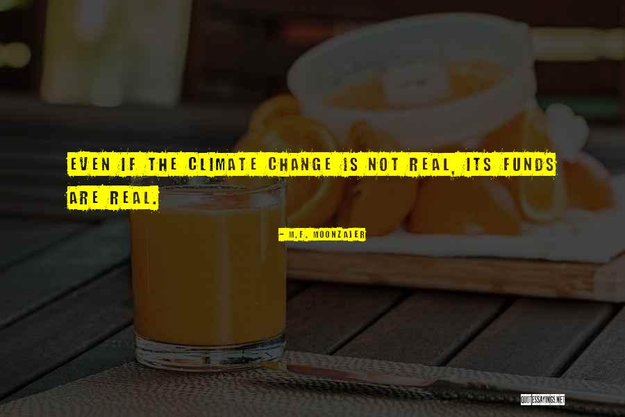 Hirup Mah Quotes By M.F. Moonzajer