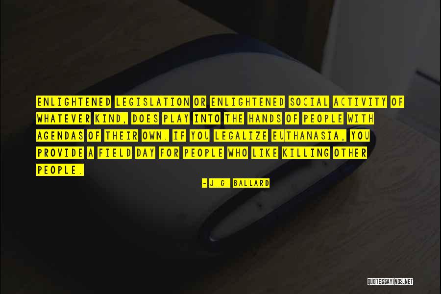 Hirviendo Ropa Quotes By J.G. Ballard Hirviendo Ropa Quotes By J.G. Ballard