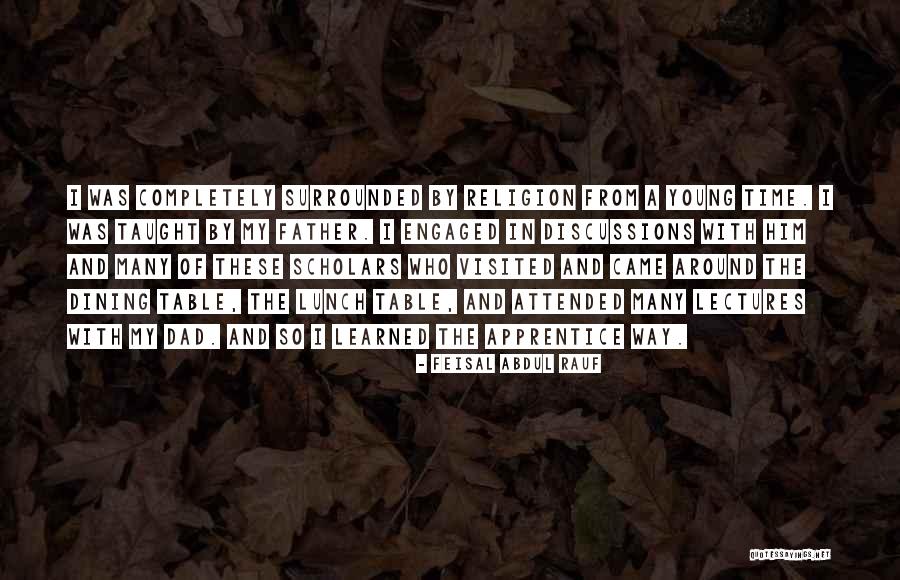 Hirvio Quotes By Feisal Abdul Rauf Hirvio Quotes By Feisal Abdul Rauf