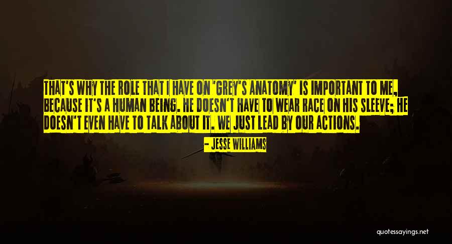 His Actions Lead Quotes By Jesse Williams His Actions Lead Quotes By Jesse Williams