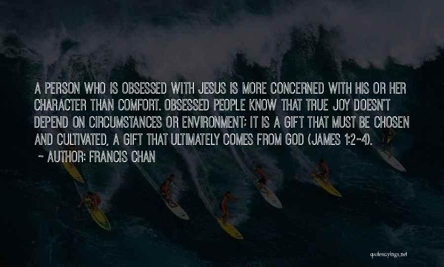 His And Her Circumstances Quotes By Francis Chan