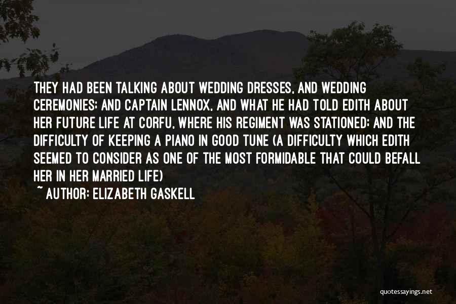 His And Her Wedding Quotes By Elizabeth Gaskell
