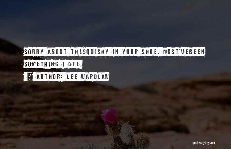 His And Hers Shoe Quotes By Lee Wardlaw