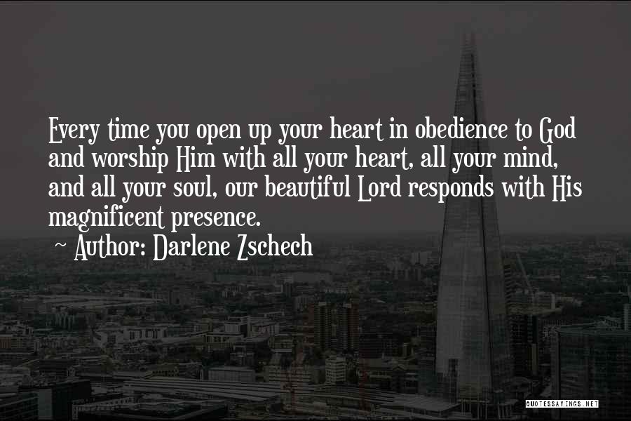 His Beautiful Soul Quotes By Darlene Zschech