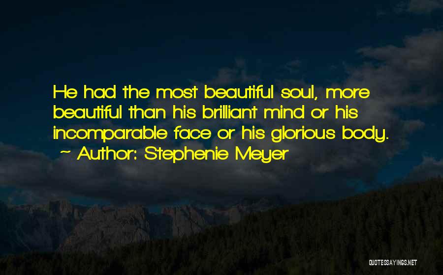 His Beautiful Soul Quotes By Stephenie Meyer