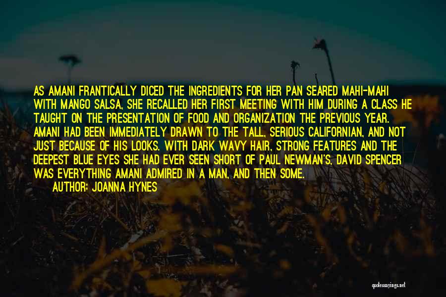 His Blue Eyes Quotes By Joanna Hynes