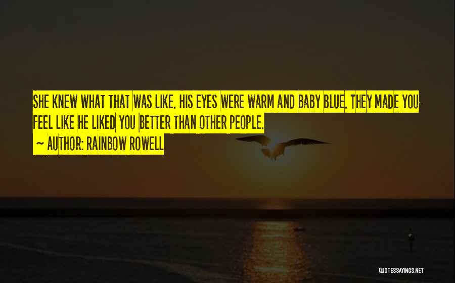 His Blue Eyes Quotes By Rainbow Rowell