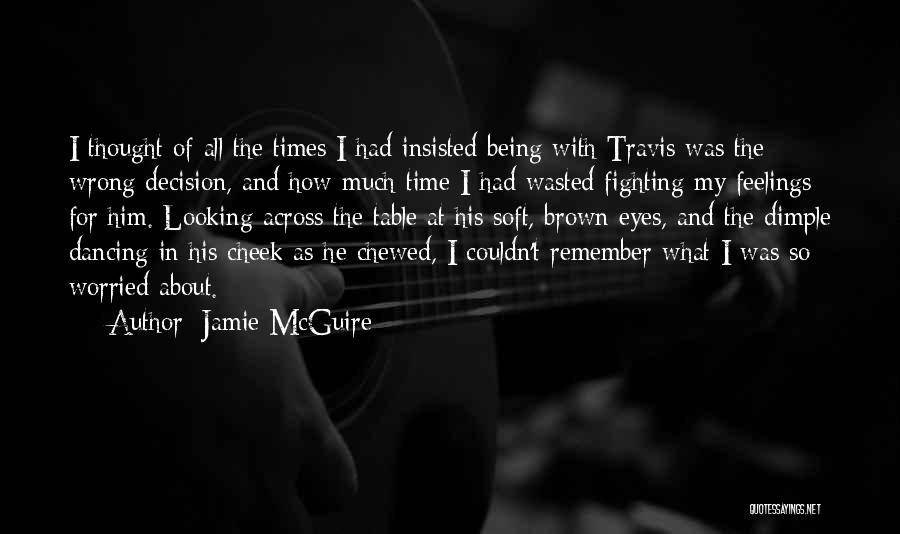 His Brown Eyes Quotes By Jamie McGuire