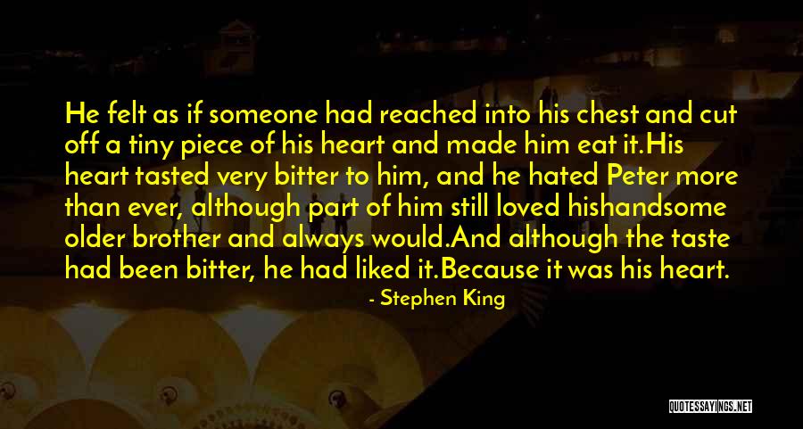 His Chest Quotes By Stephen King His Chest Quotes By Stephen King