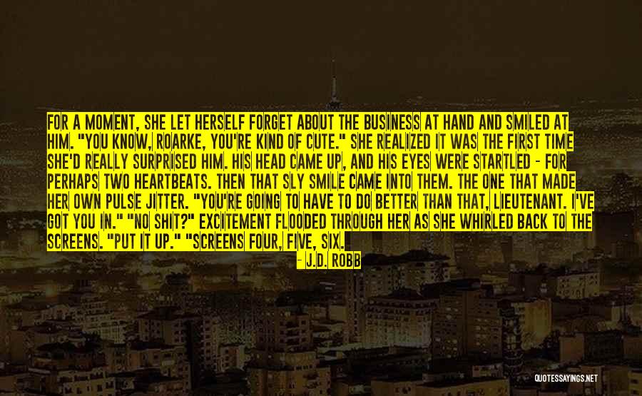 His Cute Smile Quotes By J.D. Robb His Cute Smile Quotes By J.D. Robb