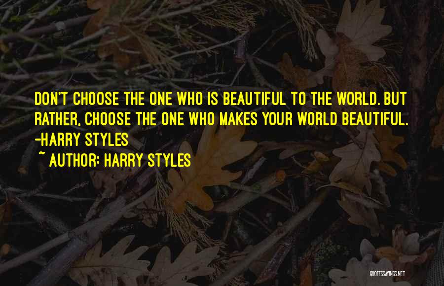 His Cuteness Quotes By Harry Styles