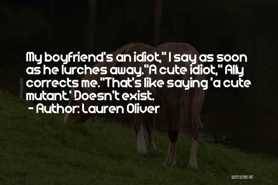 His Cuteness Quotes By Lauren Oliver