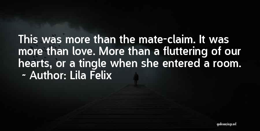 His Cuteness Quotes By Lila Felix