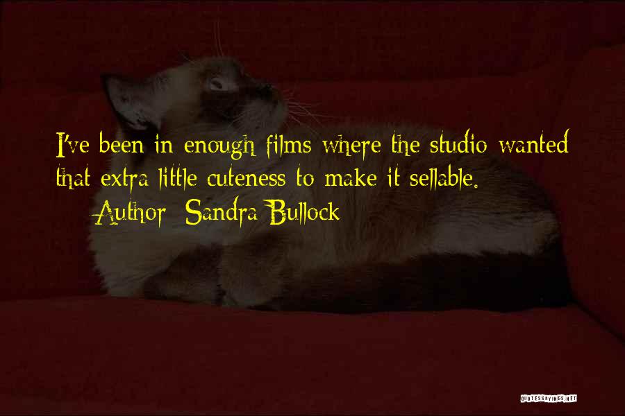 His Cuteness Quotes By Sandra Bullock