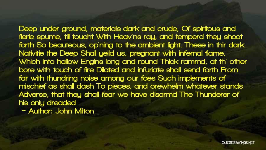 His Dark Materials Quotes By John Milton