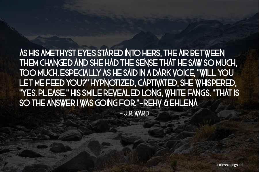 His Ehlena Quotes By J.R. Ward His Ehlena Quotes By J.R. Ward