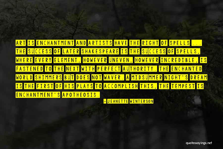 His Enchantment Quotes By Jeanette Winterson His Enchantment Quotes By Jeanette Winterson