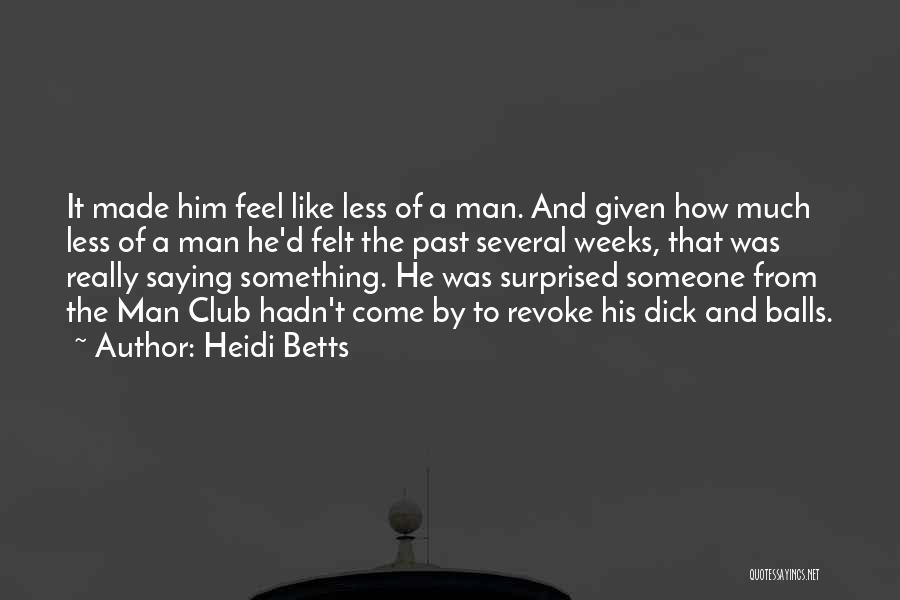 His Ex Quotes By Heidi Betts