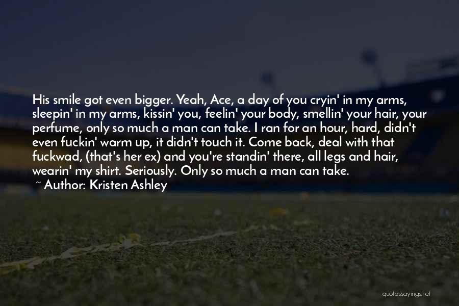 His Ex Quotes By Kristen Ashley