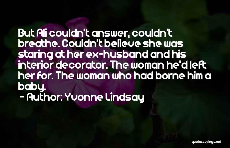 His Ex Quotes By Yvonne Lindsay