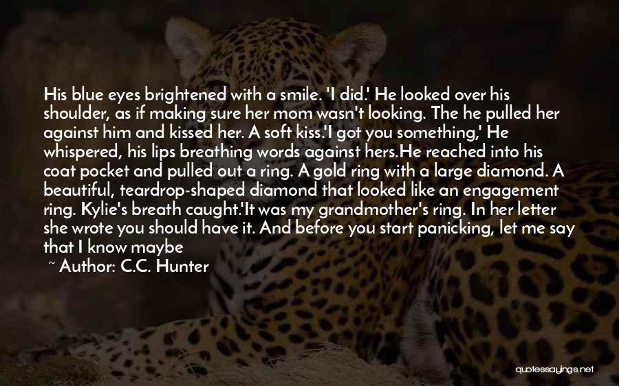 His Eyes And Smile Quotes By C.C. Hunter