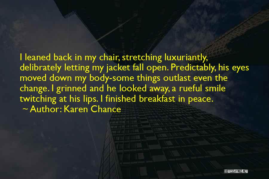 His Eyes And Smile Quotes By Karen Chance