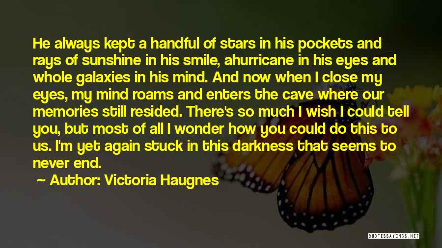 His Eyes And Smile Quotes By Victoria Haugnes
