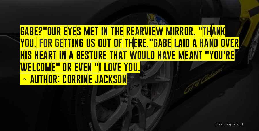 His Eyes Love Quotes By Corrine Jackson