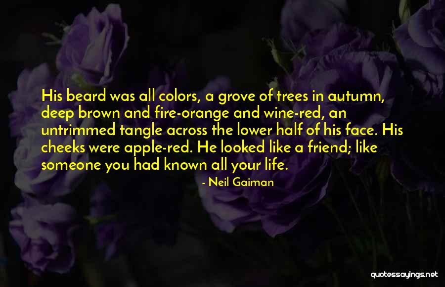 His Face All Red Quotes By Neil Gaiman His Face All Red Quotes By Neil Gaiman
