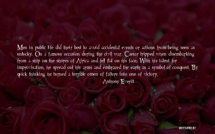 His Face Quotes By Anthony Everitt His Face Quotes By Anthony Everitt