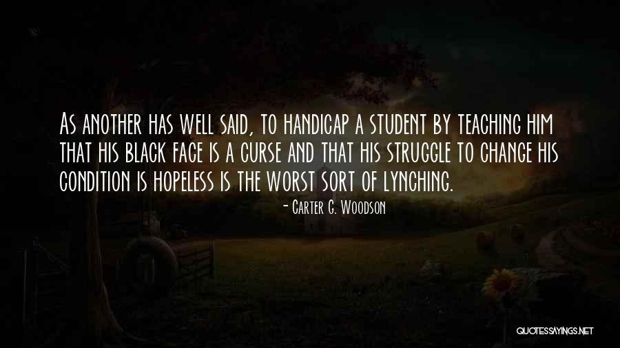 His Face Quotes By Carter G. Woodson His Face Quotes By Carter G. Woodson
