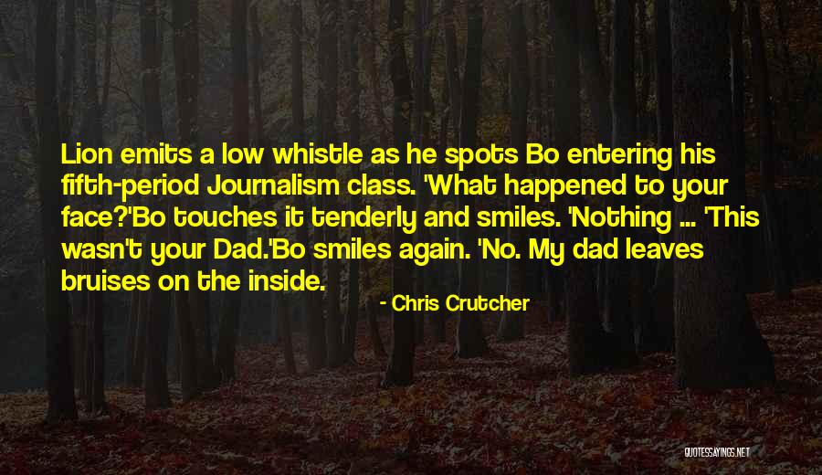 His Face Quotes By Chris Crutcher His Face Quotes By Chris Crutcher