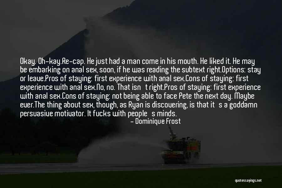 His Face Quotes By Dominique Frost His Face Quotes By Dominique Frost