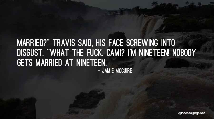 His Face Quotes By Jamie McGuire