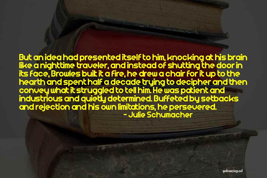 His Face Quotes By Julie Schumacher His Face Quotes By Julie Schumacher