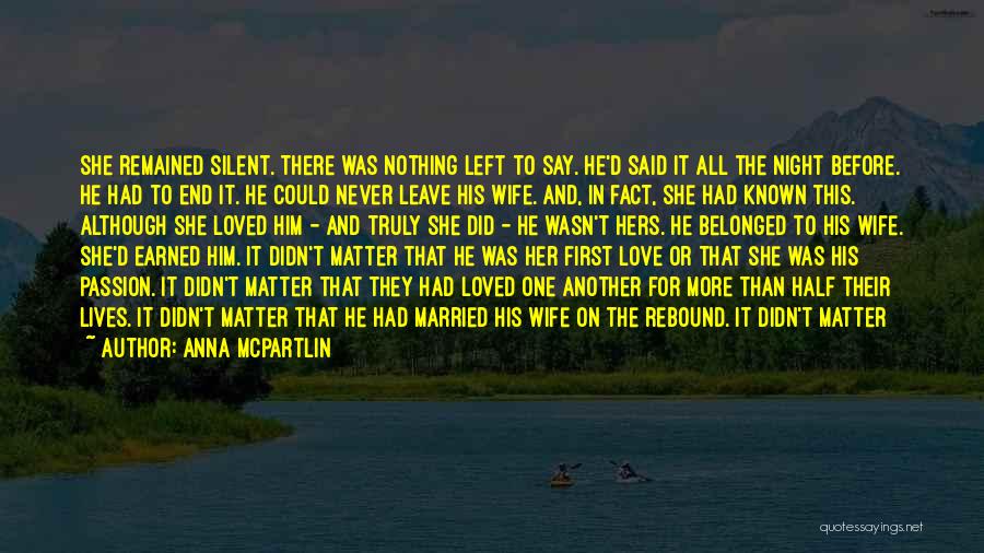 His First Love Quotes By Anna McPartlin