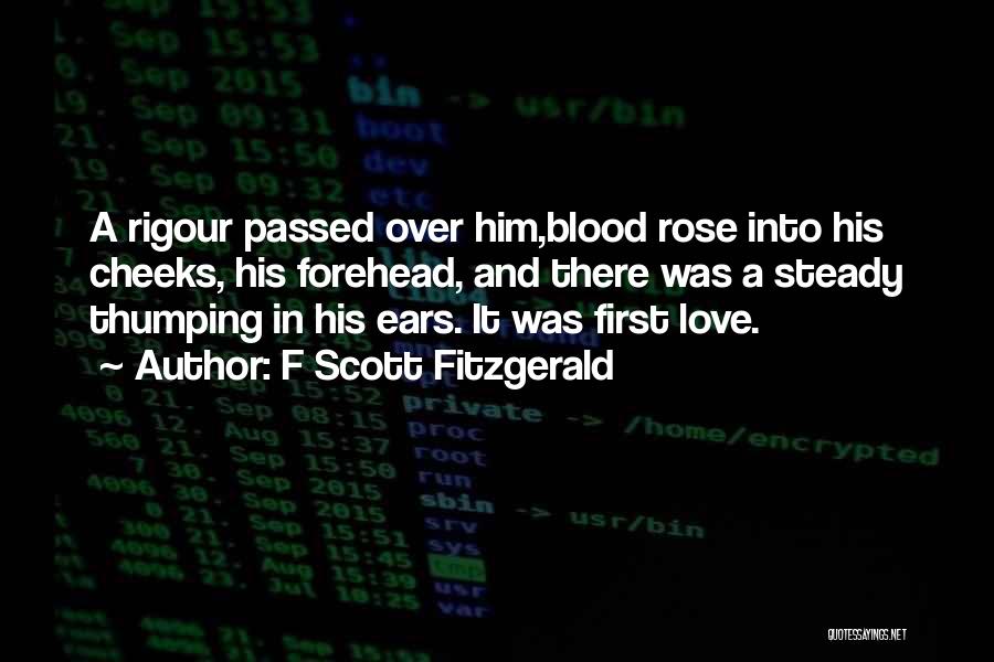 His First Love Quotes By F Scott Fitzgerald