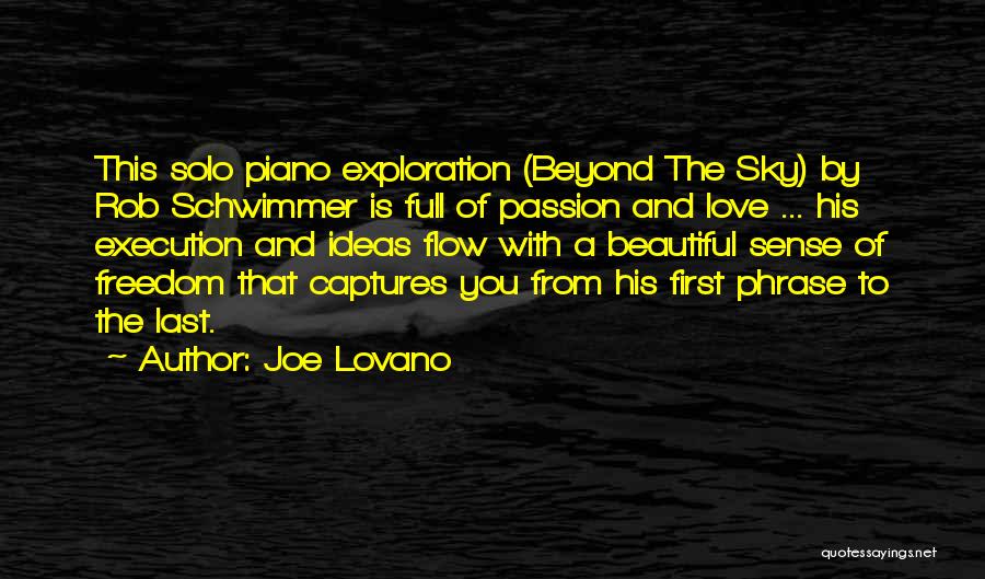 His First Love Quotes By Joe Lovano