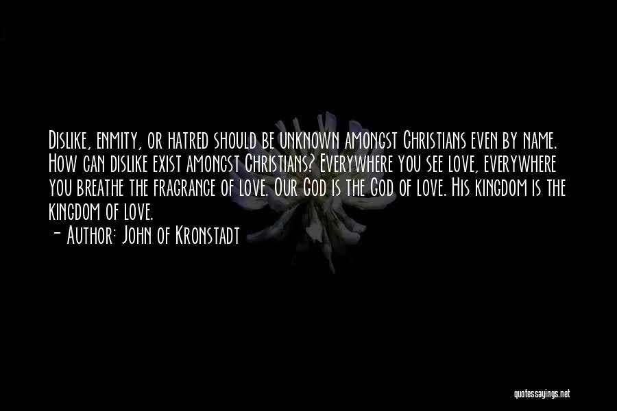 His Fragrance Quotes By John Of Kronstadt