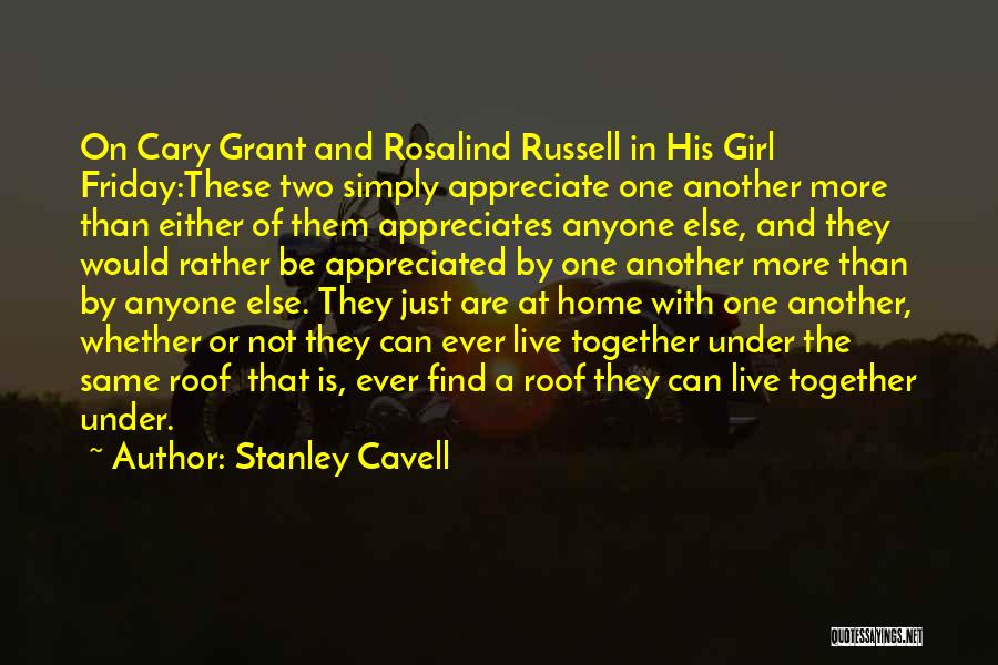 His Girl Friday Quotes By Stanley Cavell