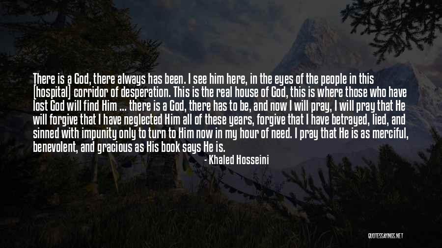 His Grace And Mercy Quotes By Khaled Hosseini His Grace And Mercy Quotes By Khaled Hosseini
