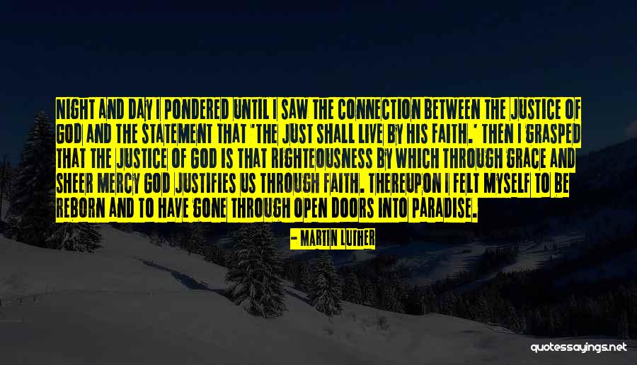 His Grace And Mercy Quotes By Martin Luther His Grace And Mercy Quotes By Martin Luther